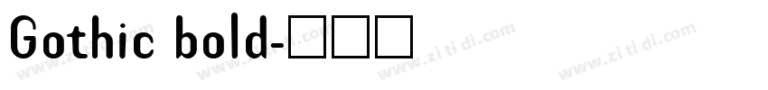 Gothic bold字体转换